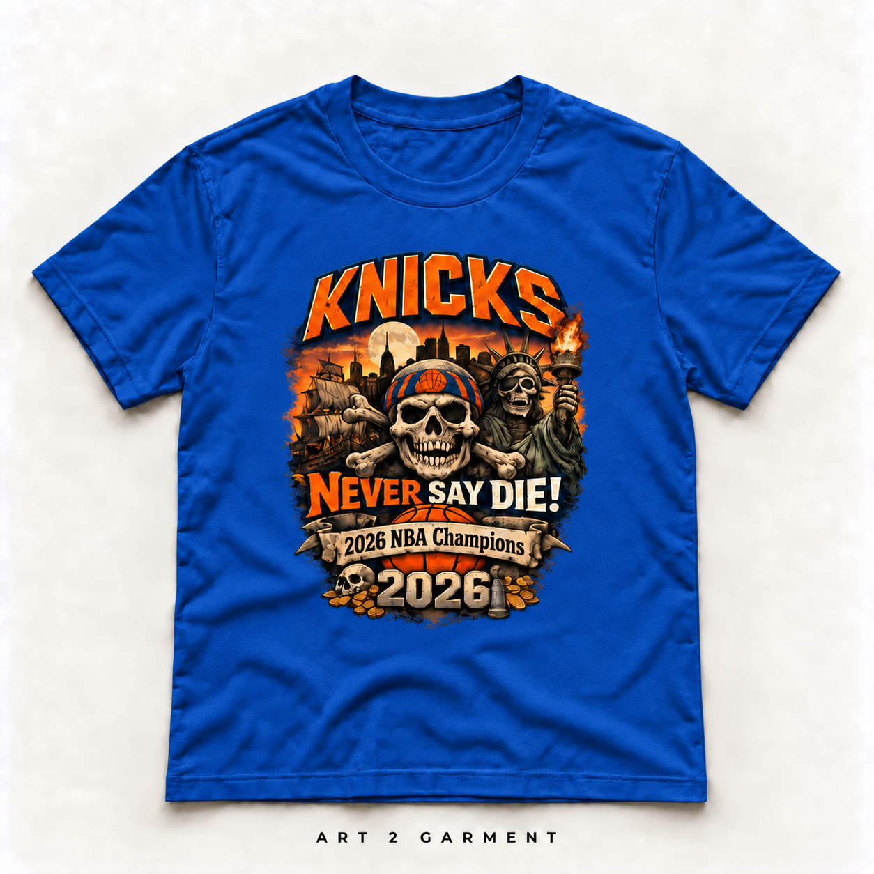 Art2Garment — Never Say Die Championship Tee